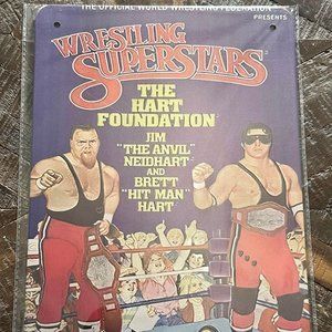 WWF Wrestling Superstars "The Hart Foundation"- Brett Hit Man Hart Tin Sign